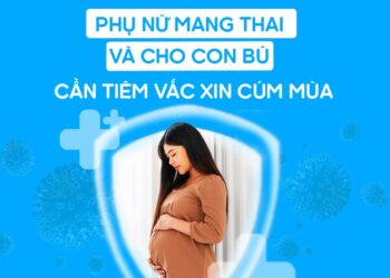 Vì sao phụ nữ mang thai nên tiêm vắc xin phòng cúm mùa?